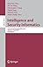 Intelligence and Security Informatics: International Workshop, WISI 2006, Singapore, April 9, 2006, Proceedings (Lecture Notes in Computer Science Book 3917)