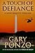 A Touch of Defiance (A Nick...