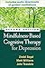 Mindfulness-Based Cognitive Therapy for Depression