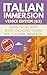 Italian Immersion (Venice E...