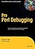 Pro Perl Debugging