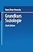 Grundkurs Soziologie (Uni-T...