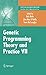 Genetic Programming Theory and Practice VII (Genetic and Evolutionary Computation)