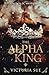 The Alpha King