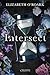 Intersect (Parallèle #2)