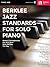 Berklee Jazz Standards for ...