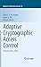 Adaptive Cryptographic Acce...