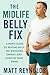 The Midlife Belly Fix: How ...
