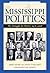 Mississippi Politics: The S...