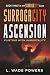 SurrogaCity Ascension: Flir...
