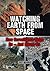 Watching Earth from Space: ...