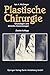 Plastische Chirurgie by Ian A. McGregor