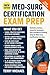 MED-SURG CERTIFICATION EXAM PREP by Terry Michael