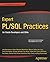Expert PL/SQL Practices: for Oracle Developers and DBAs