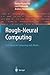 Rough-Neural Computing by Sankar Kumar Pal