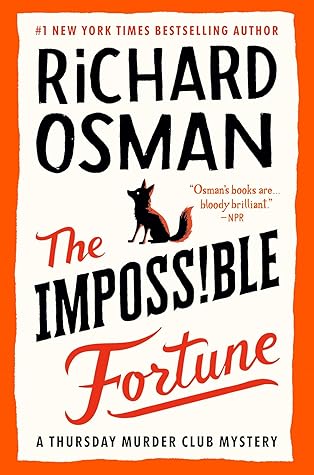 The Impossible Fortune (Thursday Murder Club, #5)