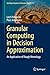 Granular Computing in Decision Approximation: An Application of Rough Mereology (Intelligent Systems Reference Library Book 77)