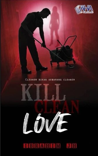 Kill Clean Love (Paperback)