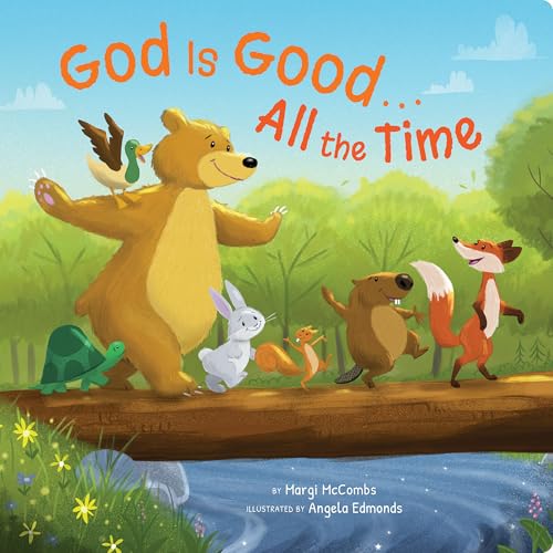 God is Good...All the Time (Board Book)