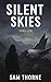 SILENT SKIES: Ein investiga...