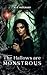 The Hallows Are Monstrous (Starless | Endless | Darkest | Sharpest)