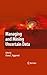 Managing and Mining Uncerta...