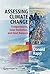 Assessing Climate Change: Temperatures, Solar Radiation and Heat Balance (Springer Praxis Books)