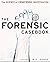 The Forensic Casebook: The ...