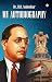 My Autobiography by B.R. Ambedkar My Autobiography by B.R. Ambedkar