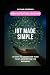 IoT Made Simple: Guide to I...