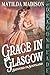 Grace in Glasgow: Scottish ...