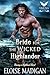 A Bride for the Wicked Highlander by Eloise Madigan
