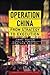 Operation China: From Strategy to Execution