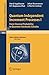 Quantum Independent Increment Processes I: From Classical Probability to Quantum Stochastic Calculus (Lecture Notes in Mathematics Book 1865)