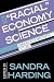 The "Racial" Economy of Science by Sandra Harding