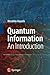 Quantum Information: An Introduction