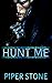 Hunt Me (Dmitriyev Bratva)