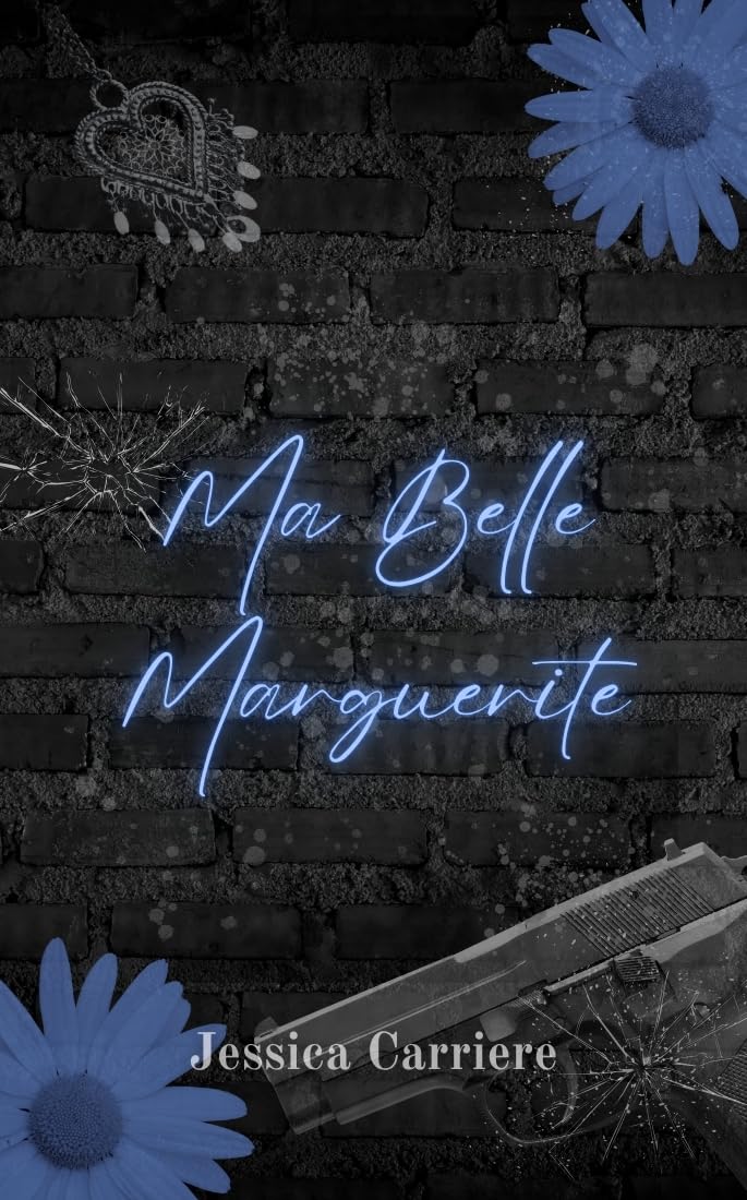 Ma Belle Marguerite (Hidden Secrets #1)