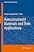 Nanostructured Materials and Their Applications (NanoScience and Technology)