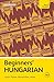 Beginners’ Hungarian: Learn faster. Remember more. (Teach Yourself Beginners’ Language Learning Series)
