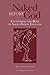 NAKED BEFORE GOD by Benjamin C. Withers