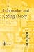Information and Coding Theory (Springer Undergraduate Mathematics Series)