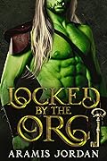 Locked by the Orc