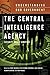 The Central Intelligence Ag...