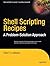 Shell Scripting Recipes: A Problem-Solution Approach