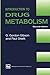 Introduction to Drug Metabolism by G. GORDON GIBSON AND PAUL S...