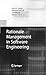 Rationale Management in Software Engineering