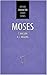 Moses (Ritchie Character St...