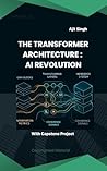 The Transformer A...