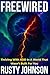 FREEWIRED by Rusty Johnson